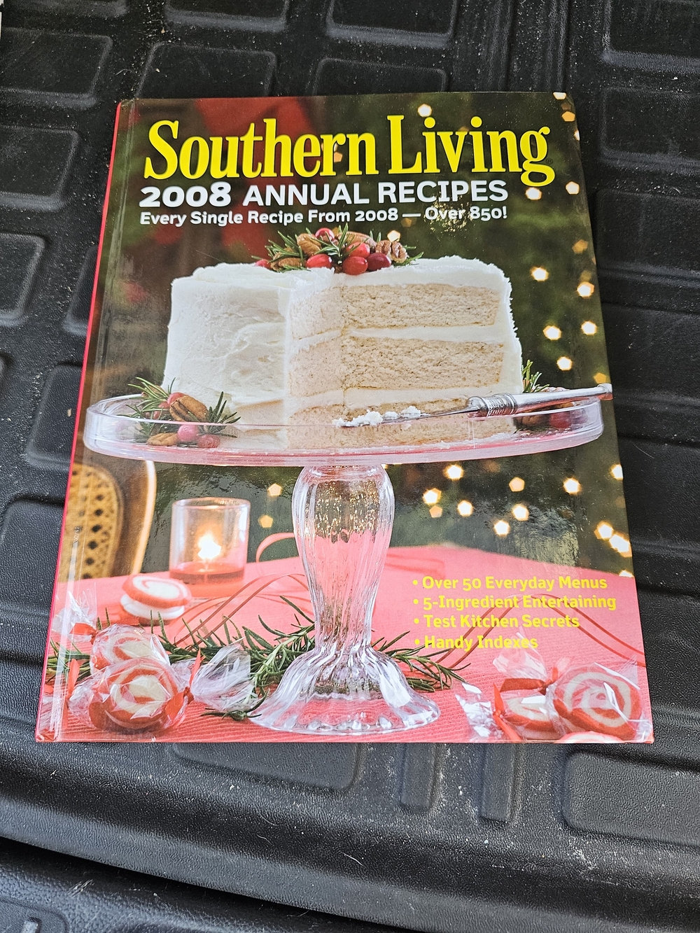 Vintage Southern Living 2008 Annual Recipes Cookbook - Yellow & Red Cover